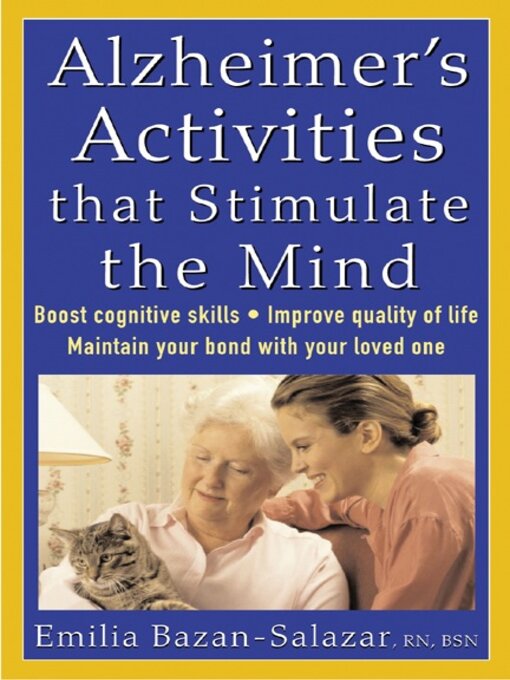 Title details for Alzheimer's Activities That Stimulate the Mind by Emilia Bazan-Salazar - Wait list